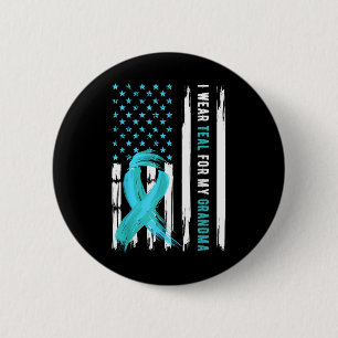 Bóton Redondo 5.08cm Eu Visto Teal Para A Minha Avó Cancer Cervical Awa