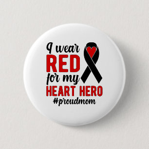 Bóton Redondo 5.08cm Eu Visto Vermelho Orgulhoso Guerreiro Chd Mãe Cons