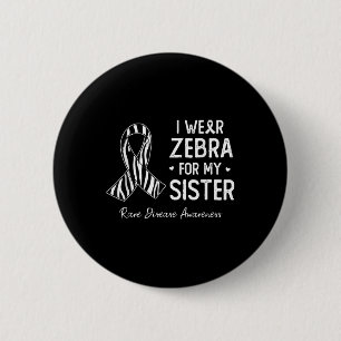 Bóton Redondo 5.08cm Eu Visto Zebra Para A Minha Irmã Sensibilização Ra