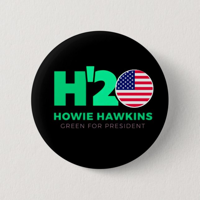 Bóton Redondo 5.08cm EUA para Howie Hawkins 2020 (Frente)
