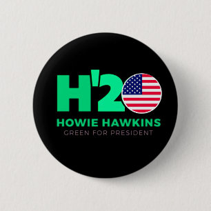 Bóton Redondo 5.08cm EUA para Howie Hawkins 2020
