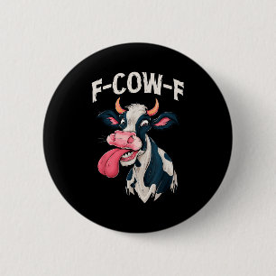 Bóton Redondo 5.08cm F-cow-f Meme Engraçado Fcowf Vaca Homens Mulheres 