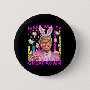 Bóton Redondo 5.08cm Faça a Páscoa Grande Novamente Bunny Trump Engraça