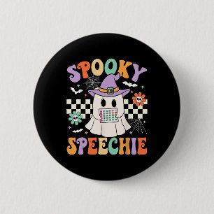 Bóton Redondo 5.08cm Fala Spookhie Terapia de Fala Retroativa Halloween