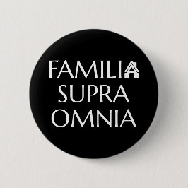 Bóton Redondo 5.08cm Familia Supra Omnia - Citação Latina