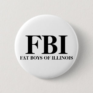 BÓTON REDONDO 5.08CM FBI, MENINOS DO FAT DE ILLINOIS