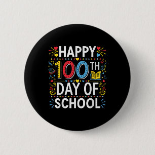 Bóton Redondo 5.08cm Feliz 100º Dia Da Escola 100 Dias De Meninos Escol