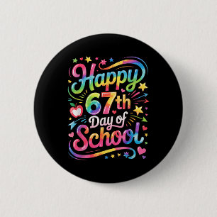 Bóton Redondo 5.08cm Feliz 67 Dias De Escola Meme100º Dia De Escola Ti