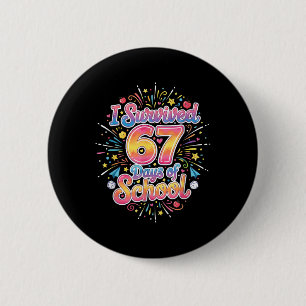 Bóton Redondo 5.08cm Feliz 67 Dias De Escola Meme100º Dia De Escola Ti