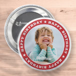 Bóton Redondo 5.08cm Feliz Aniversário Foto Personalizada Simples e Mod<br><div class="desc">Este design simples e moderno é composto por tipografia de serifa e adiciona uma foto personalizada.</div>