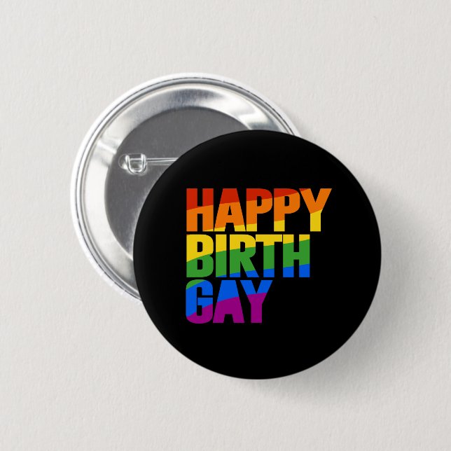 Bóton Redondo 5.08cm Feliz Aniversário Gay (Frente & Verso)