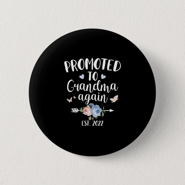 Bóton Redondo 5.08cm Feliz Dia de as mães 2022 Promovido À Vovó Novamen (Frente)