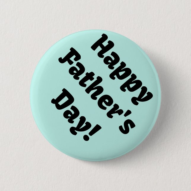 Bóton Redondo 5.08cm Feliz Dia de os pais! (Frente)