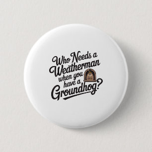 Bóton Redondo 5.08cm Feliz Dia do Groundhog Woodchuck Animal Amante do