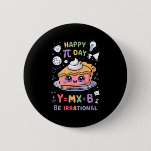 Bóton Redondo 5.08cm Feliz Dia do Pi Pizza Matemática Nerd Divertido Pr