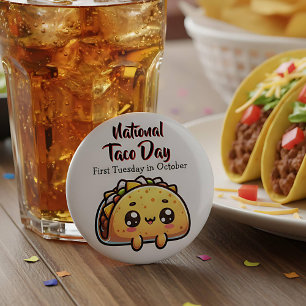 Bóton Redondo 5.08cm Feliz Dia Nacional do Taco Primeira Terça-feira, o