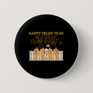 Bóton Redondo 5.08cm Feliz Festa do Ano Trump 2025 Casa Branca Novo Pre