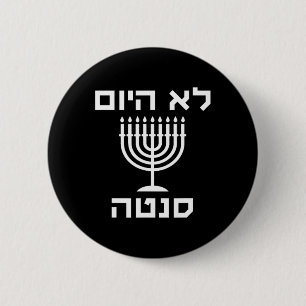 Bóton Redondo 5.08cm Feliz Hanukkah Hoje Não Papai noel Engraçado hebra