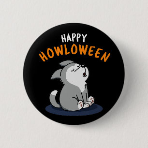 Bóton Redondo 5.08cm Feliz Howloween Engraçado Cachorro Escuro BG