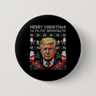 Bóton Redondo 5.08cm Feliz Natal Democratas Sujos Ya Engraçados Xmas