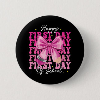 Bóton Redondo 5.08cm Feliz Primeiro Dia De Aula Laço Coquette Meninas C
