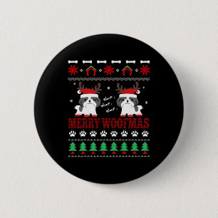 Bóton Redondo 5.08cm Feliz Woofmas Shih Tzu Ugly Christmas