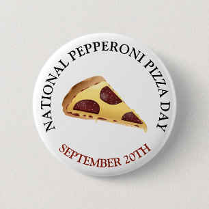Bóton Redondo 5.08cm Feriado Nacional de Comida de pizza de Pepperoni