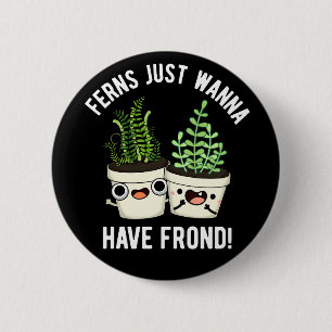 Bóton Redondo 5.08cm Ferns Só Quer Ter Fábrica De Ferros Escuro BG