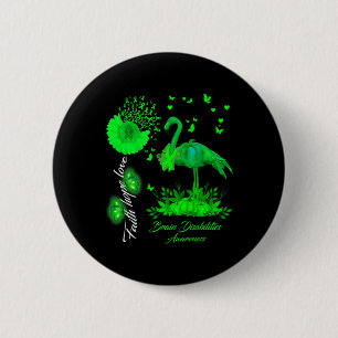 Bóton Redondo 5.08cm Flamingo Faith Hope Love Brain Disabilities Awaren