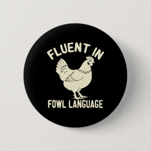 Bóton Redondo 5.08cm Fluente Em Linguagem Imprópria Galinha Animal De F