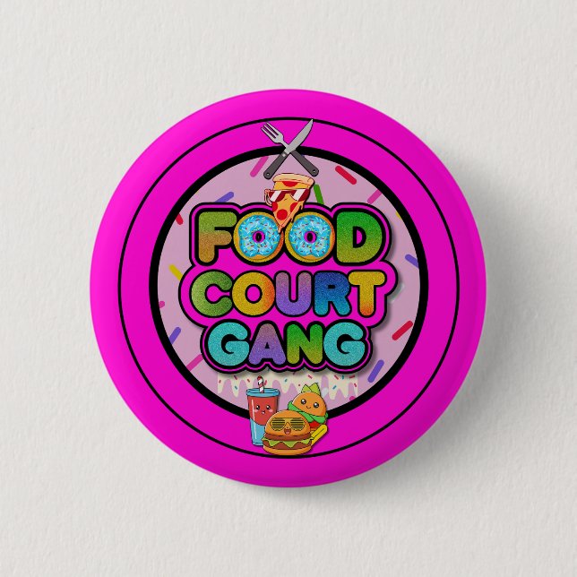 Bóton Redondo 5.08cm Food Court Gang Logo Button (Frente)