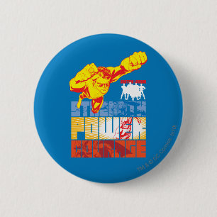 Bóton Redondo 5.08cm Força da Liga da Justiça. Poder. Coragem. Caract