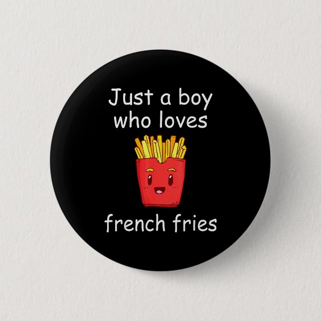 Bóton Redondo 5.08cm Fries Shirt Funny French Fries Lover Cool French F (Frente)