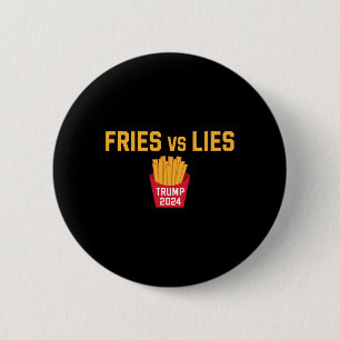 Bóton Redondo 5.08cm Fries Vs Lies Trump 2024 Trump 2024 Fries Vs Lies