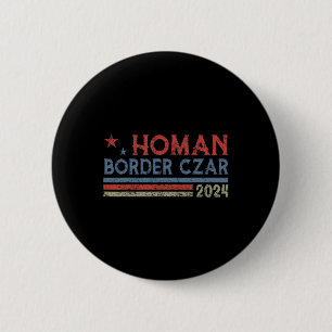 Bóton Redondo 5.08cm Fronteira Czar Tom Homan Trump Presidente Eleição