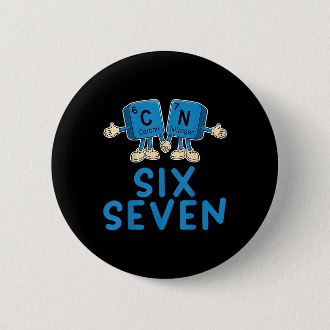 Bóton Redondo 5.08cm Fun 67 Meme Six Seven Funny Science Teacher Period (Frente)