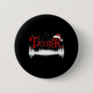 Bóton Redondo 5.08cm Fun Taylor Papais noeis First Name Christmas Taylo