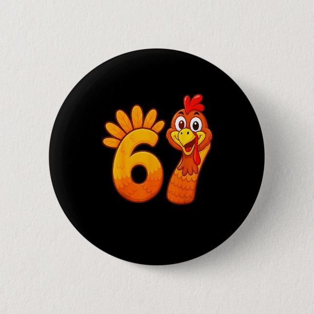 Bóton Redondo 5.08cm Funny 67 Thanksgiving Meme Turkey Six Seven Costum (Frente)