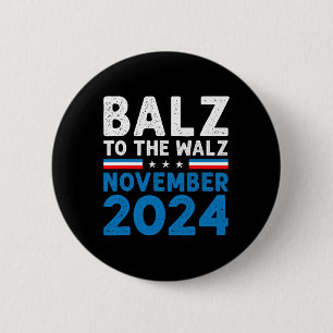 Bóton Redondo 5.08cm Funny Balz Para Walz Kamala Harris Tim Walz 2024