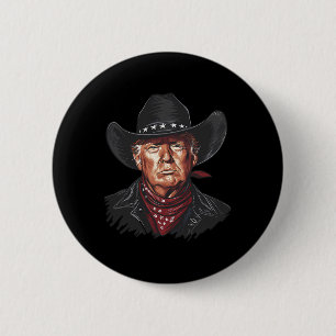 Bóton Redondo 5.08cm Funny Cowboy Western Donald Trump Nos Flag 2024 El