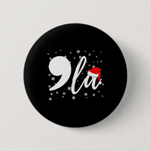 Bóton Redondo 5.08cm Funny Kamala Harris 2024 Comma La Christmas Para M