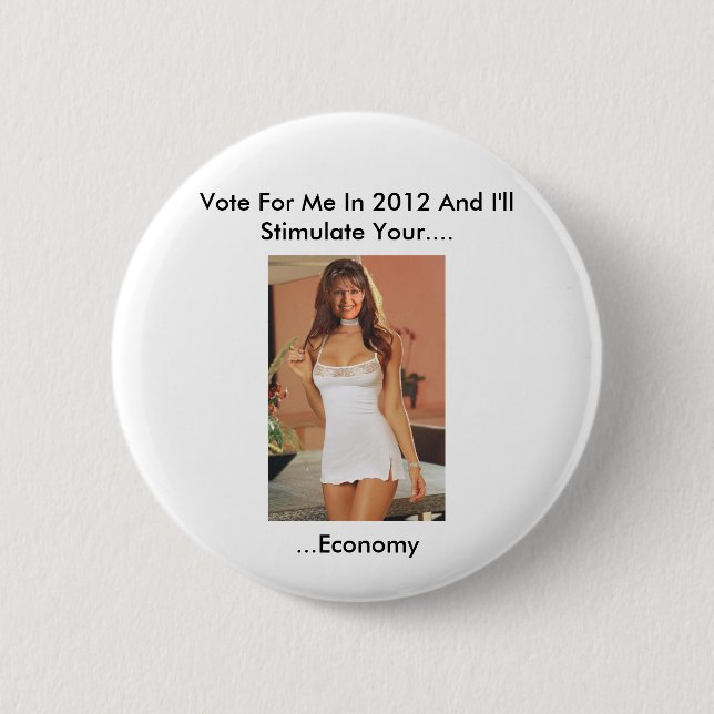 Bóton Redondo 5.08cm Funny Palin 2012 Button T Shirts (Anti Obama) (Frente)