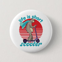 Funny Sloth Riding Scooter Life Is Short