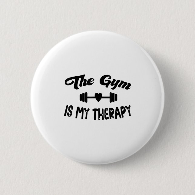 Bóton Redondo 5.08cm Funny The Gym Is My Therapy Motivational Fitness L (Frente)
