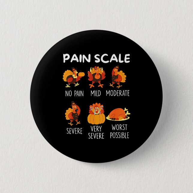 Bóton Redondo 5.08cm Funny Turkey Pain Scale Thanksgiving Cna Er Nurse  (Frente)