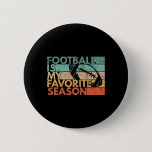 Bóton Redondo 5.08cm Futebol É Minha Época Favorita, Vintage Retro Pego
