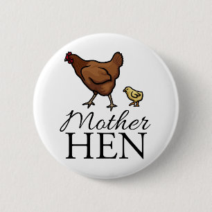 Bóton Redondo 5.08cm Galinha da mãe