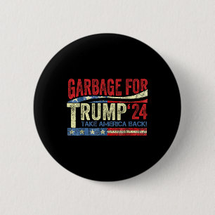 Bóton Redondo 5.08cm Garge para Trump 2024 Apoiador engraçado de Trump