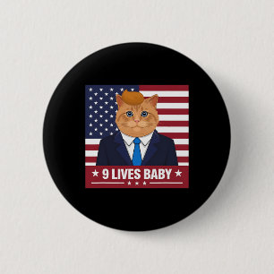 Bóton Redondo 5.08cm Gato Engraçado Trump 9 Vive Bebê Engraçado Votar P