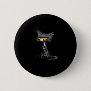 Bóton Redondo 5.08cm Gato Gatinho Será Que Eu Rolei Meus Olhos Alto Far